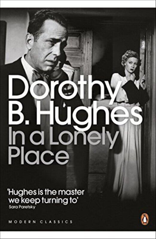 

In a Lonely Place,Paperback,by:Dorothy B. Hughes