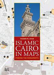 Islamic Cairo in Maps by Yasser M Ayad-Paperback