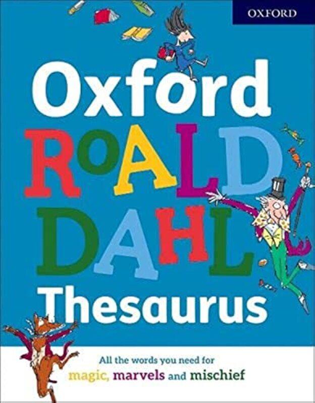 

Oxford Roald Dahl Thesaurus by Oxford DictionariesQuentin Blake-Hardcover