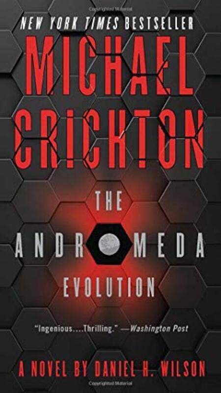 

The Andromeda Evolution By Crichton, Michael - Wilson, Daniel H Paperback
