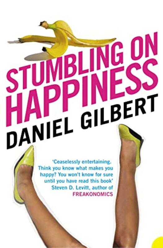 

Stumbling on Happiness by Daniel Gilbert-Paperback