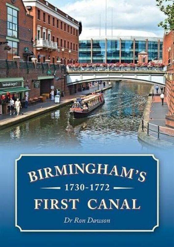 

Birminghams First Canal 17301772 by Ben Imperial College London London United Kingdom Lambert-Paperback