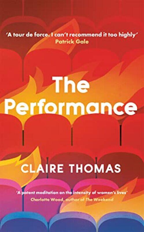 

The Performance by Claire Thomas-Hardcover