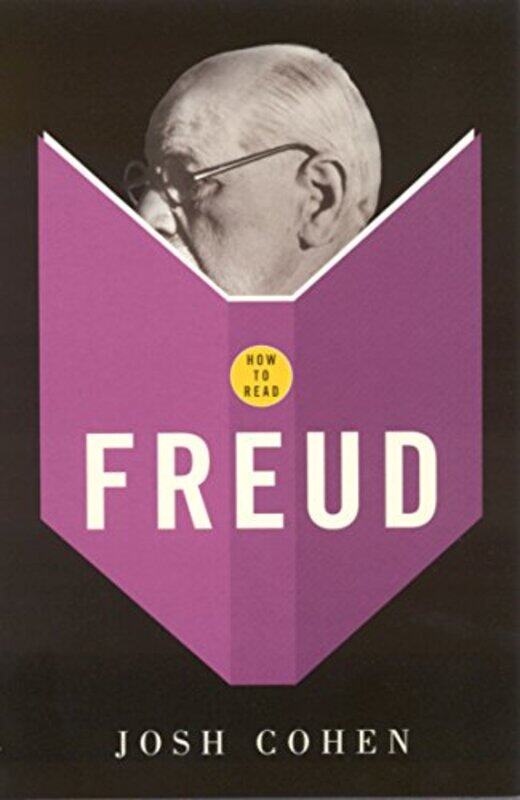 

How To Read Freud by Josh Cohen-Paperback