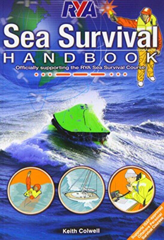 

RYA Sea Survival Handbook by Keith Colwell-Paperback