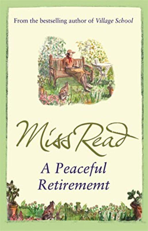 

A Peaceful Retirement by Miss Read-Paperback