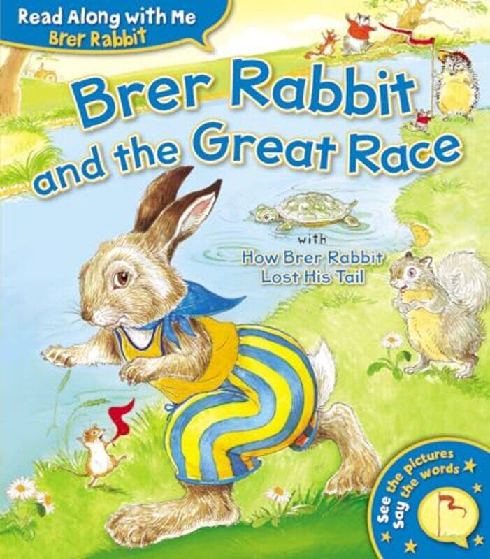 

Brer Rabbit and the Great Race by Joel Chandler HarrisLesley Smith-Paperback