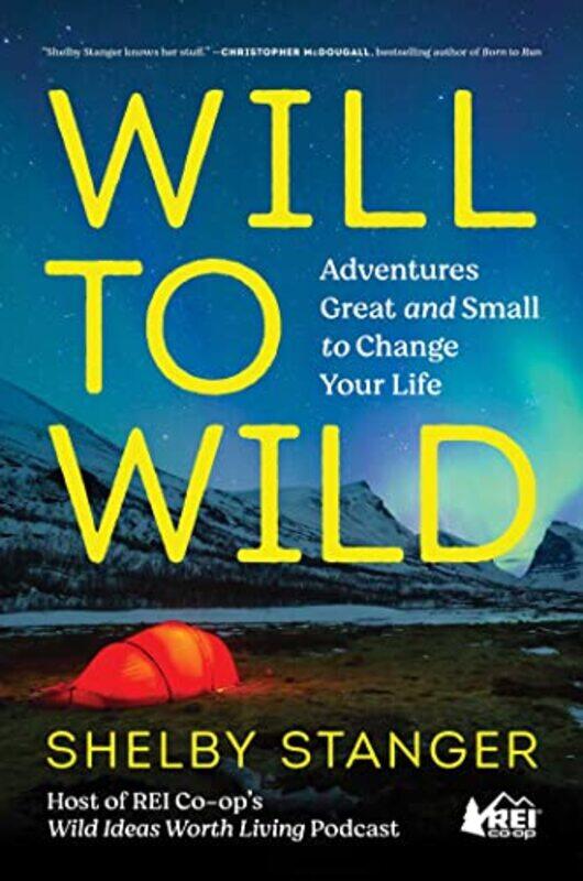 

Will to Wild by Shelby Stanger-Hardcover