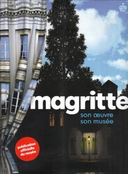 Magritte : Son oeuvre, son mus e,Paperback by Michel Draguet