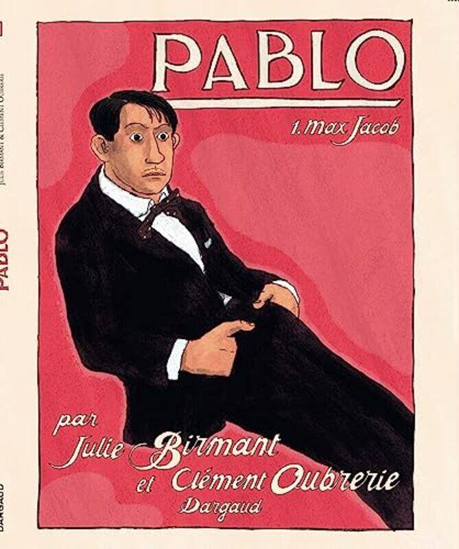 

Pablo tome 1 Max Jacob Paperback by Cl ment Oubrerie