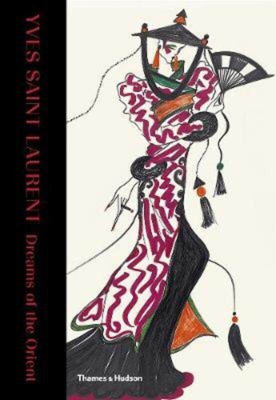 

Yves Saint Laurent: Dreams of the Orient.Hardcover,By :Samuel, Aurelie