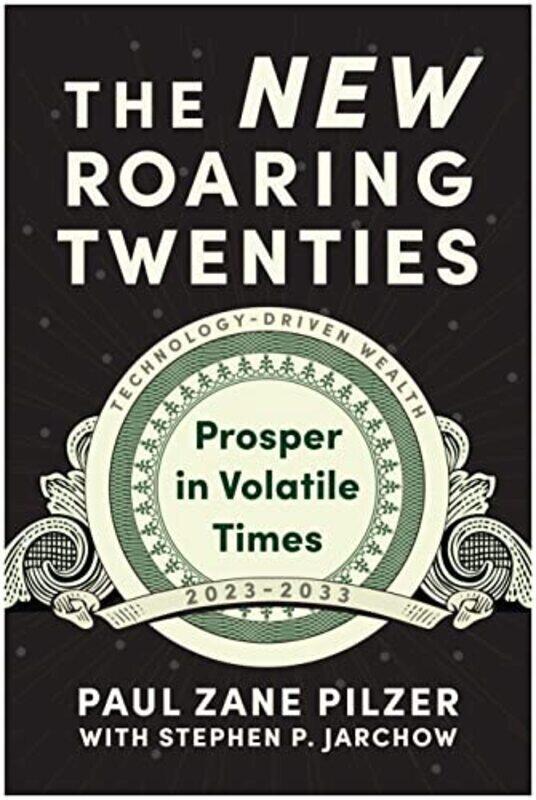 

The New Roaring Twenties , Hardcover by Pilzer, Paul Zane