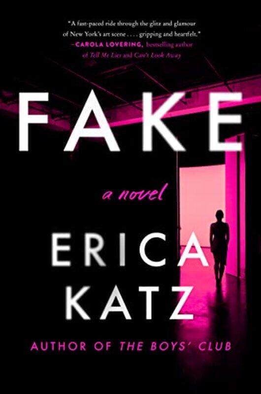 

Fake by Erica Katz-Paperback