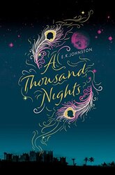 A Thousand Nights by EK Johnston-Paperback