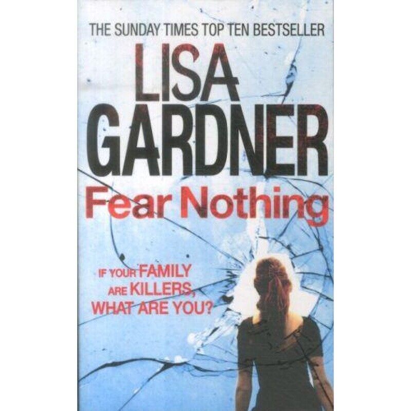 

Fear Nothing (Detective D.D. Warren 7), Paperback Book, By: Lisa Gardner