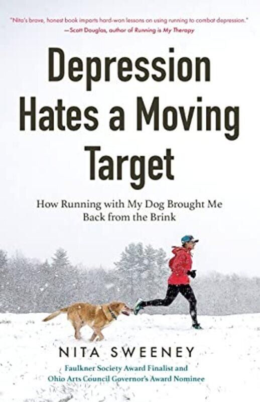 

Depression Hates A Moving Target By Sweeney Nita Paperback