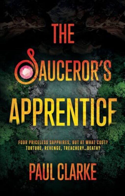 

The Sauceror’S Apprentice by Paul Clarke-Paperback