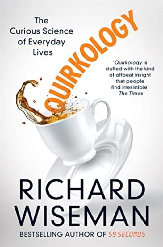 

Quirkology by Richard Wiseman-Paperback