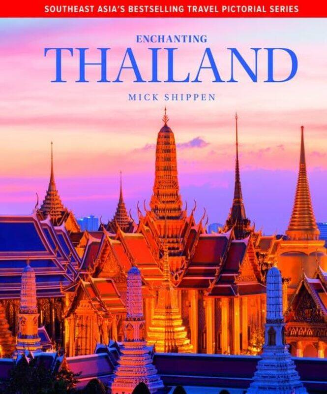 

Enchanting Thailand -Hardcover