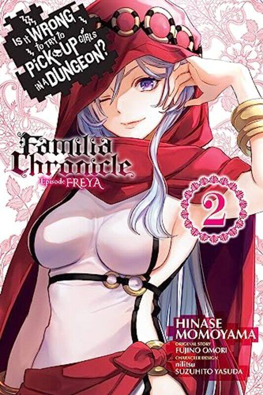 

Is It Wrong to Try to Pick Up Girls in a Dungeon Familia Chronicle Episode Freya Vol 2 manga by Fujino Omori-Paperback