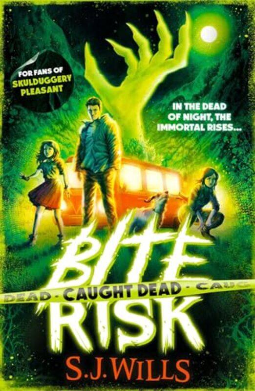 

Bite Risk Caught Dead By S.J. Wills -Paperback