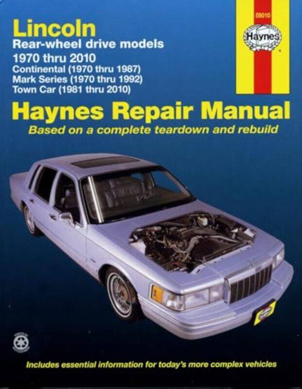 

Lincoln RWD covering Continental 7087 Mark Series 7092 Town Car 8110 Haynes Repair Manual USA by Haynes Publishing-Paperback