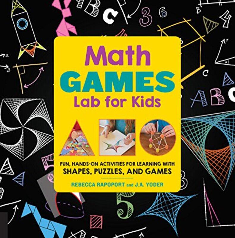 

Math Games Lab for Kids by Rebecca RapoportJA Yoder-Paperback