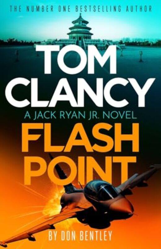 

Tom Clancy Flash Point By Don Bentley -Paperback