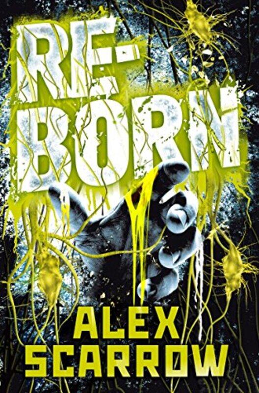 

REBORN by Alex Scarrow-Paperback