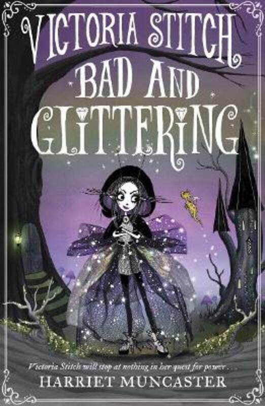 

Victoria Stitch: Bad and Glittering,Paperback,ByHarriet Muncaster