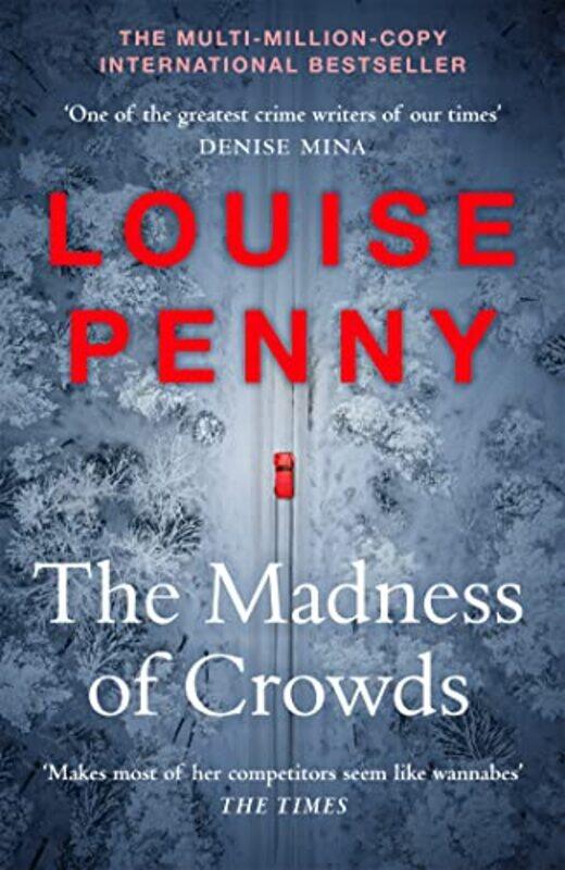 

The Madness Of Crowds by Louise Penny-Paperback