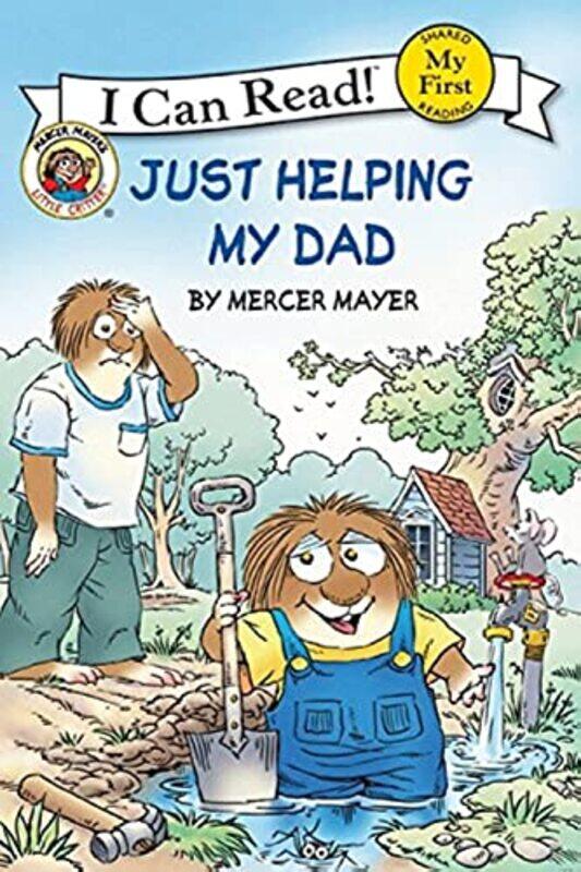 

Little Critter: Just Helping My Dad,Paperback by Mayer, Mercer