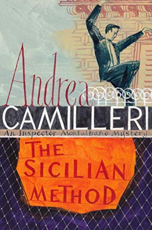 

The Sicilian Method by Andrea CamilleriStephen Sartarelli-Hardcover