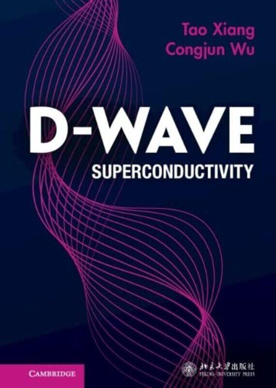 

Dwave Superconductivity by Georges M HalpernAndrew H Miller-Hardcover