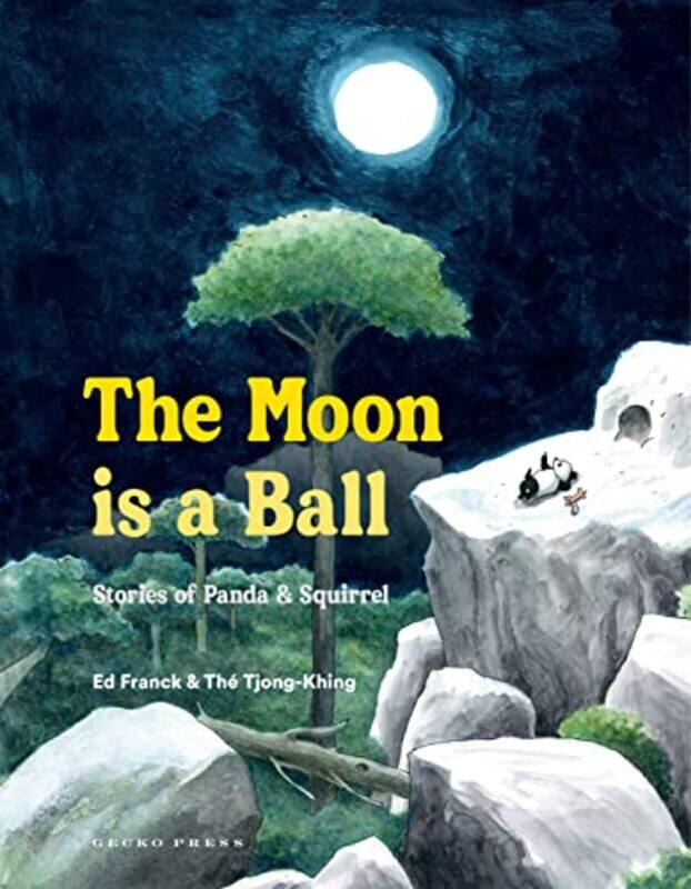 

The Moon Is a Ball by Ed FranckTjong-Khing The-Hardcover