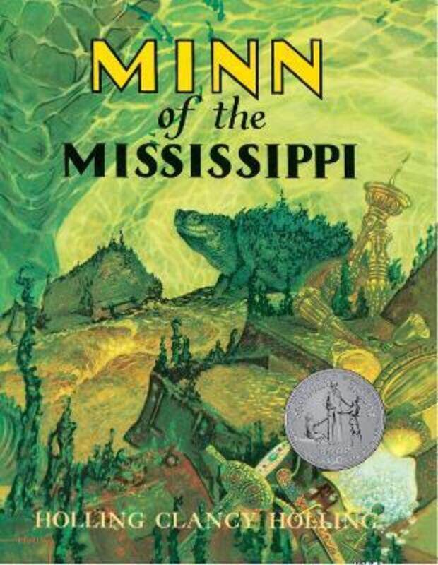 

Minn of the Mississippi,Paperback,ByC.Holling Holling