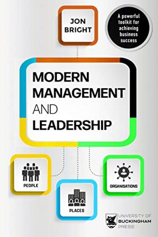 

Modern Management And Leadership by Jon Bright-Paperback
