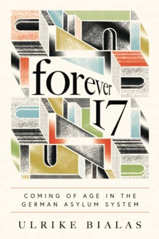 

Forever 17 by Ulrike Bialas-Paperback