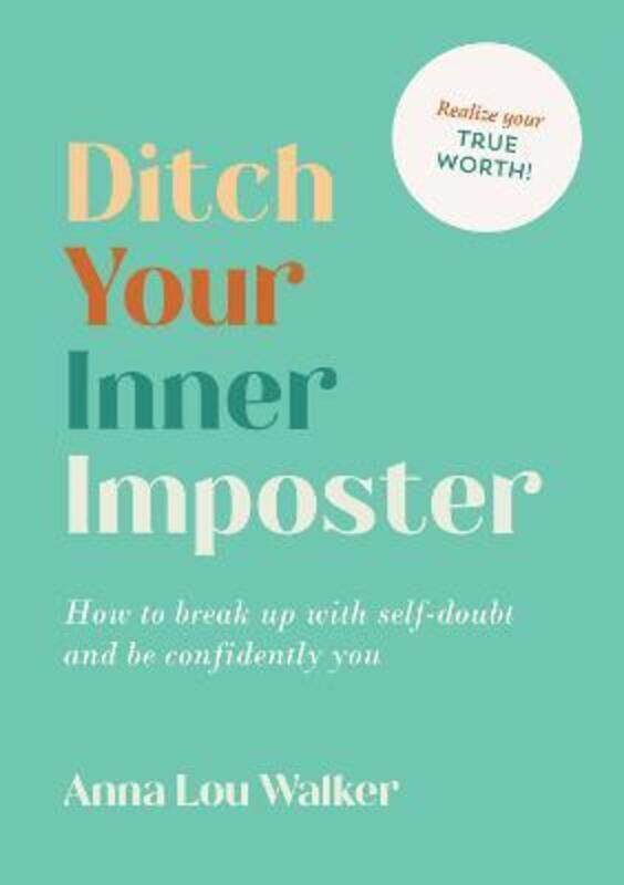 

Ditch Your Inner Imposter: How to Belong and Be Confidently You