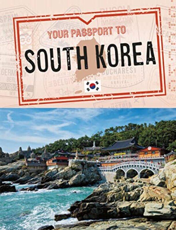 

Your Passport to South Korea-Paperback