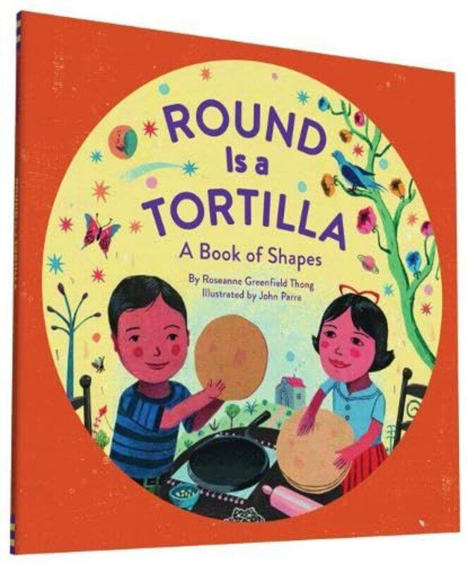 

Round Is A Tortilla Bk Of Shapes By Thong Roseanne - Paperback