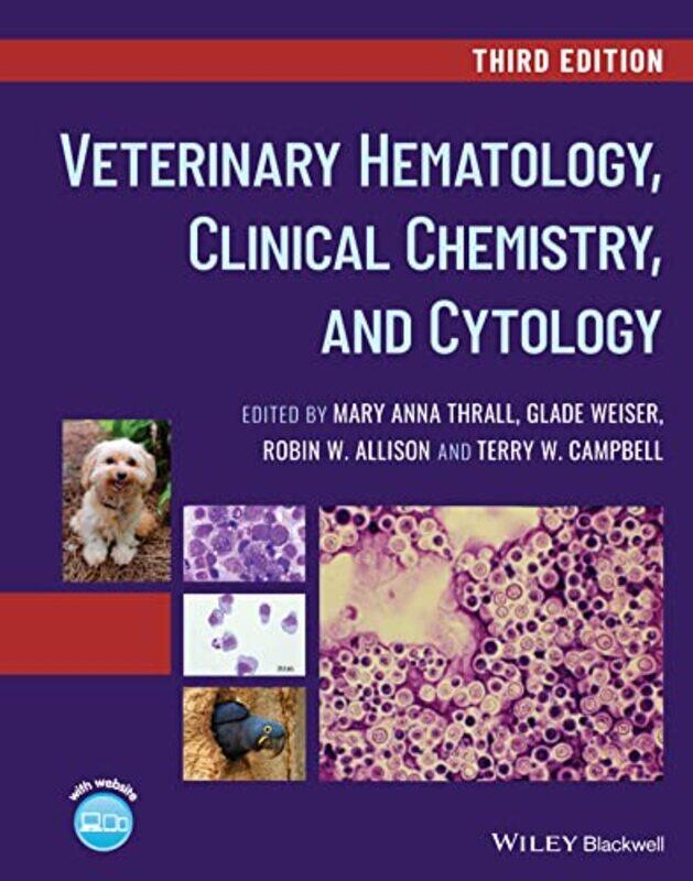 

Veterinary Hematology Clinical Chemistry and Cytology by John Wood-Hardcover