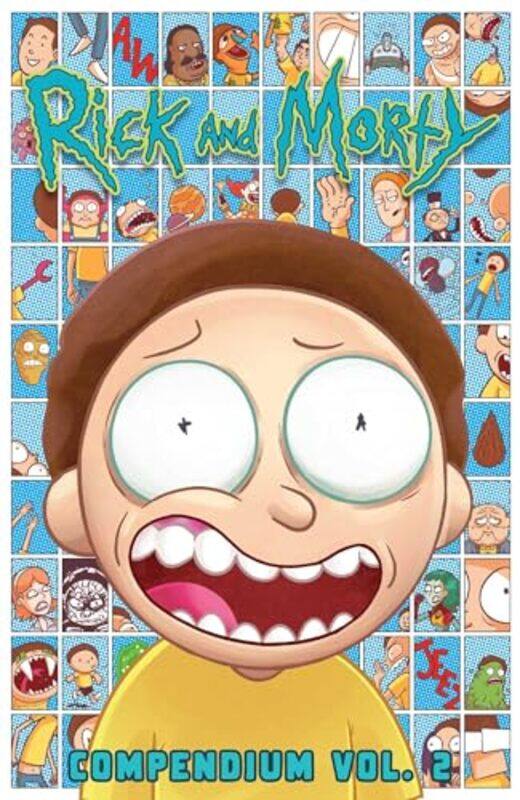 

Rick And Morty Compendium Vol 2 by Kyle StarksMarc EllerbySean VanamanOlly Moss-Paperback