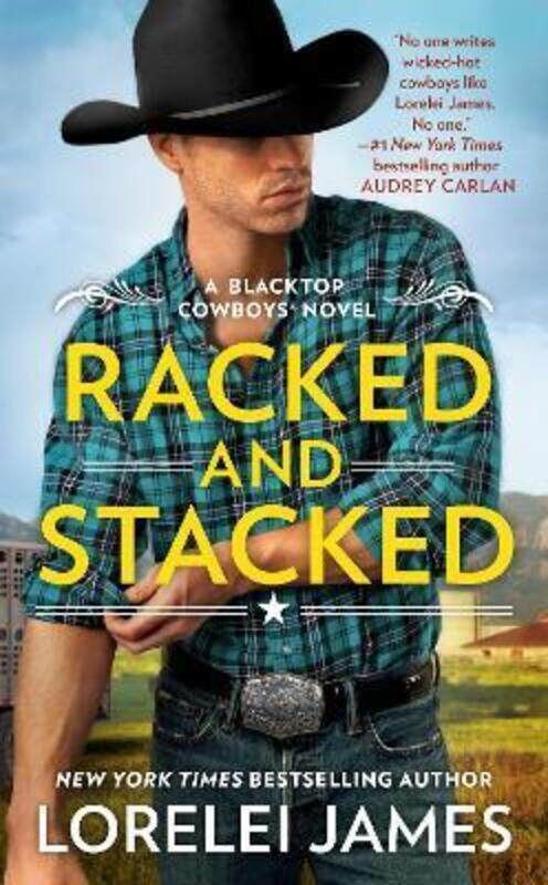 

Racked and Stacked.paperback,By :Lorelei James