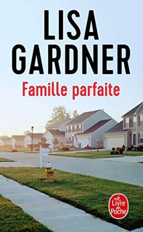 

Famille Parfaite by Lisa Gardner-Paperback