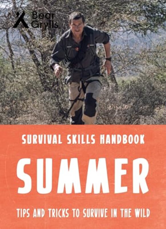 

Bear Grylls Survival Skills Summer by Bear GryllsJulian Baker-Paperback