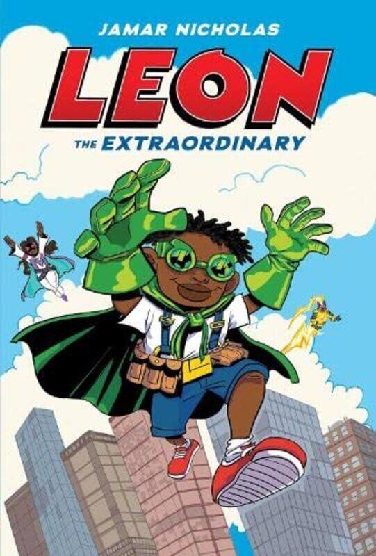 

Leon the Extraordinary,Paperback by Jamar Nicholas