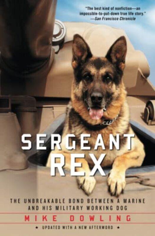 

Sergeant Rex by Mike Dowling-Paperback