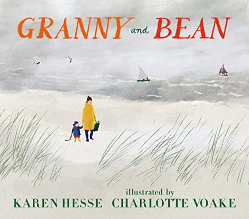 

Granny and Bean by Karen HesseCharlotte Voake-Hardcover