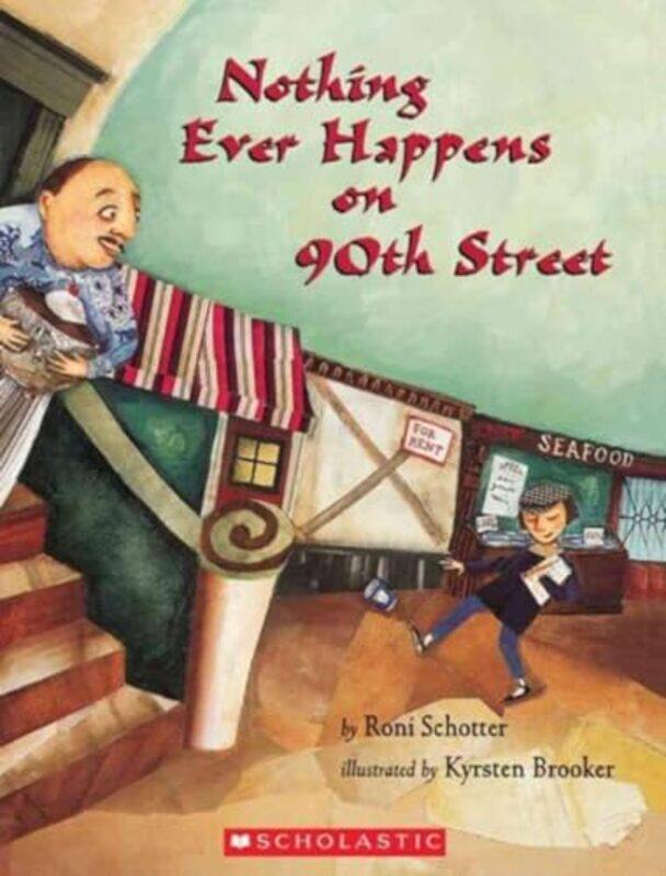 

Nothing Ever Happens On 90Th Street By Schotter, Roni - Brooker, Kyrsten -Paperback